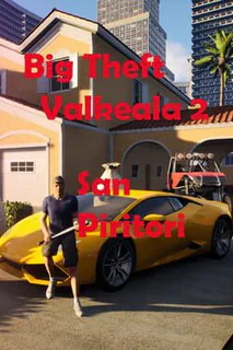 Big Theft Valkeala 2: San Piritori