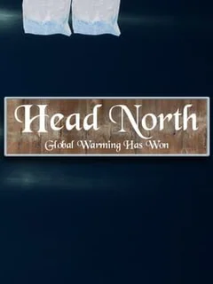 Head North