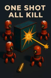 One Shot All Kill