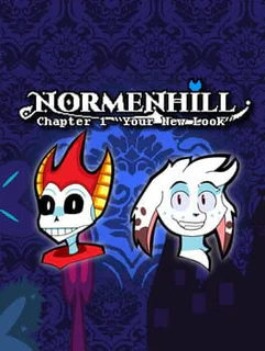Normenhill: Chapter 1 - "Your New Look"