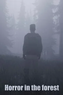 Horror in the Forest