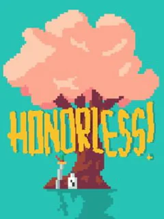 Honorless!