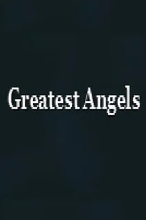 Greatest Angels