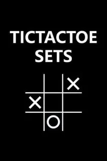 Tictactoe Sets