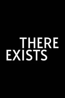 There Exists