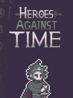 Heroes Against Time