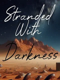 Stranded With Darkness