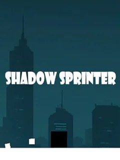 Shadow Sprinter