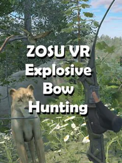 ZOSU VR Explosive Bow Hunting