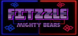 Fitzzle Mighty Bears