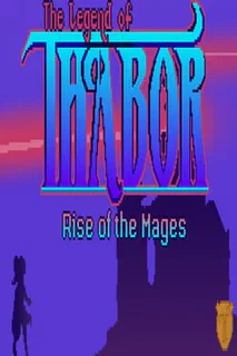The Legend of Thabor: Rise of the Mages