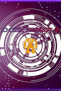 Chibi Reboot 2