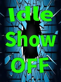 Idle ShowOff
