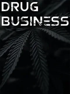 Drug Business