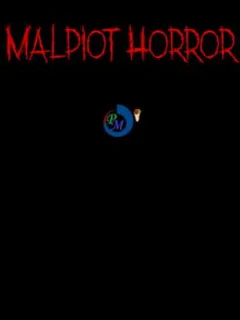 Malpiot Horror