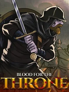 Blood for the Throne