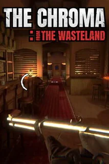 The Chroma: From the Wasteland