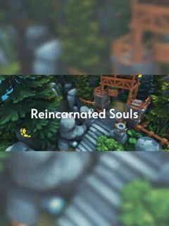 Reincarnated Souls
