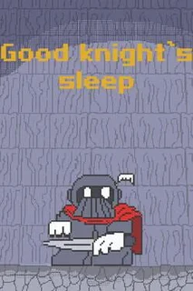 Good Knight's Sleep