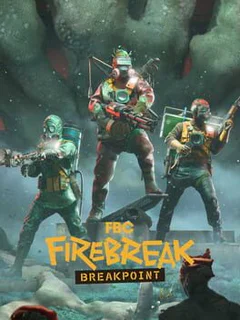 FBC: Firebreak - Breakpoint