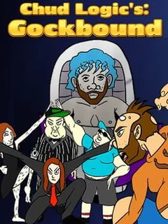 Chud Logic's: Gockbound