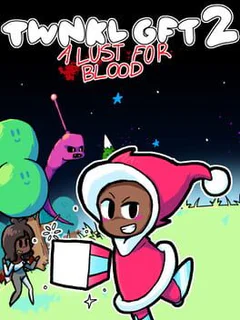 Twnkl Gft 2: A Lust For Blood