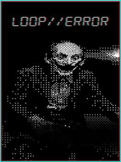 Loop//Error