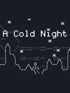 A Cold Night