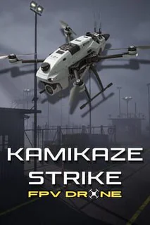 Kamikaze Strike: FPV Drone