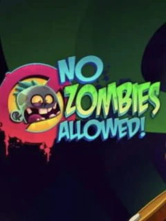 No Zombies Allowed