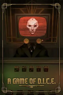 A Game of D.I.C.E.