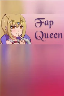 Fap Queen