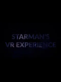 Starman's VR Experience