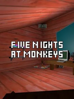 Five Nights At Monkeys