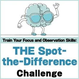 Train Your Focus and Observation Skills: The Spot-the-Difference Challenge