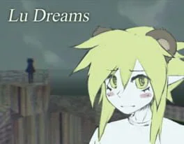 Lu Dreams