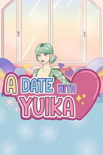 A Date With Yuika