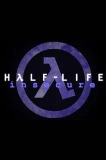 Half-Life: Insecure