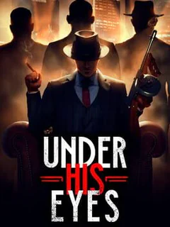 Under His Eyes