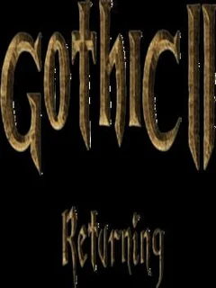 Gothic 2 Returning