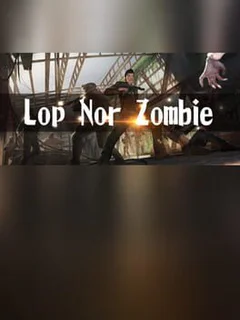 Lop Nor Zombie VR
