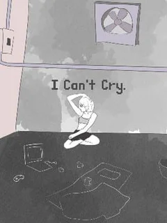 I Can't Cry.