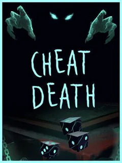 Cheat Death