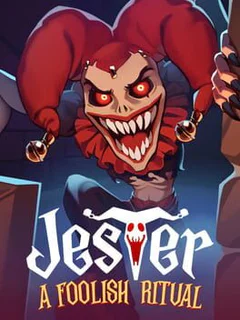 Jester: A Foolish Ritual