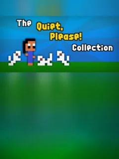 The "Quiet, Please!" Collection