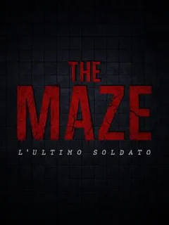 The Maze: L'ultimo soldato