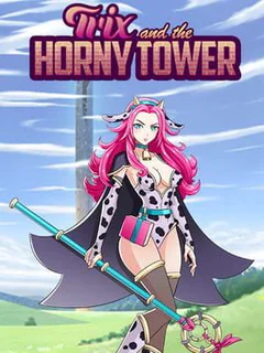 Trix and the Horny Tower