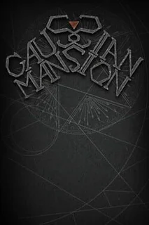 Gaussian Mansion
