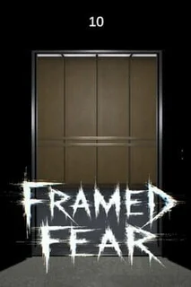 Framed Fear