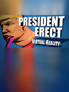 President Erect VR